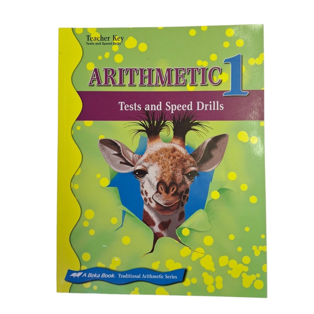 Abeka‎ Arithmetic 1 Tests and Speed Drills Student Book and Teacher Key Set - Picture 2 of 3
